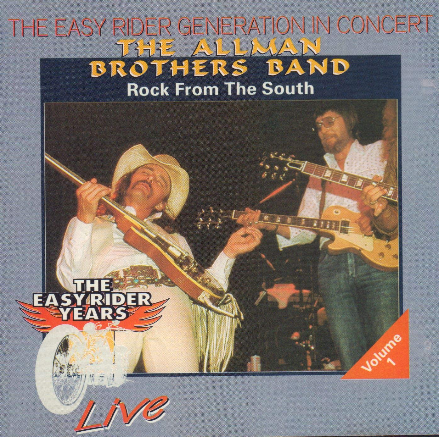 Rock from the south 1-The Easy Rider generation in concert Music