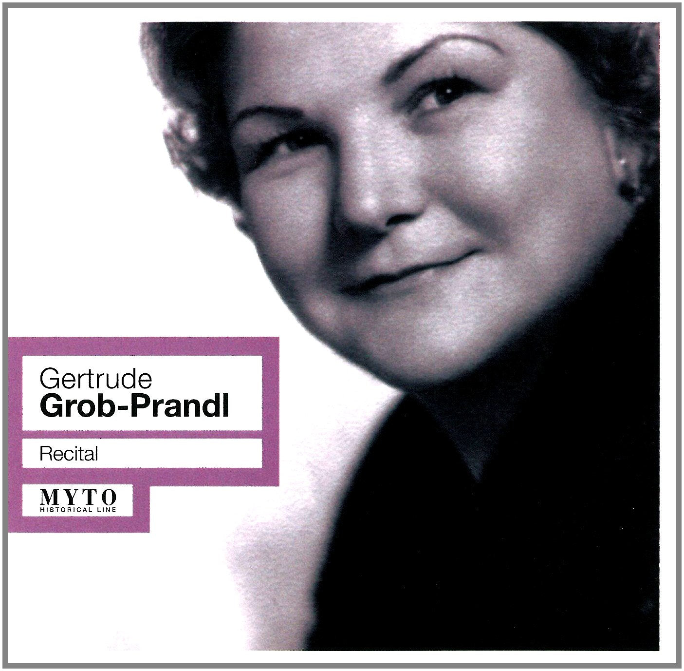 Grob-Prandl,Gertrude-Recital 1cd Add Classical