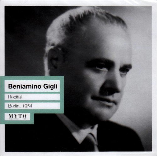 Gigli in Berlin - 1954 Classical