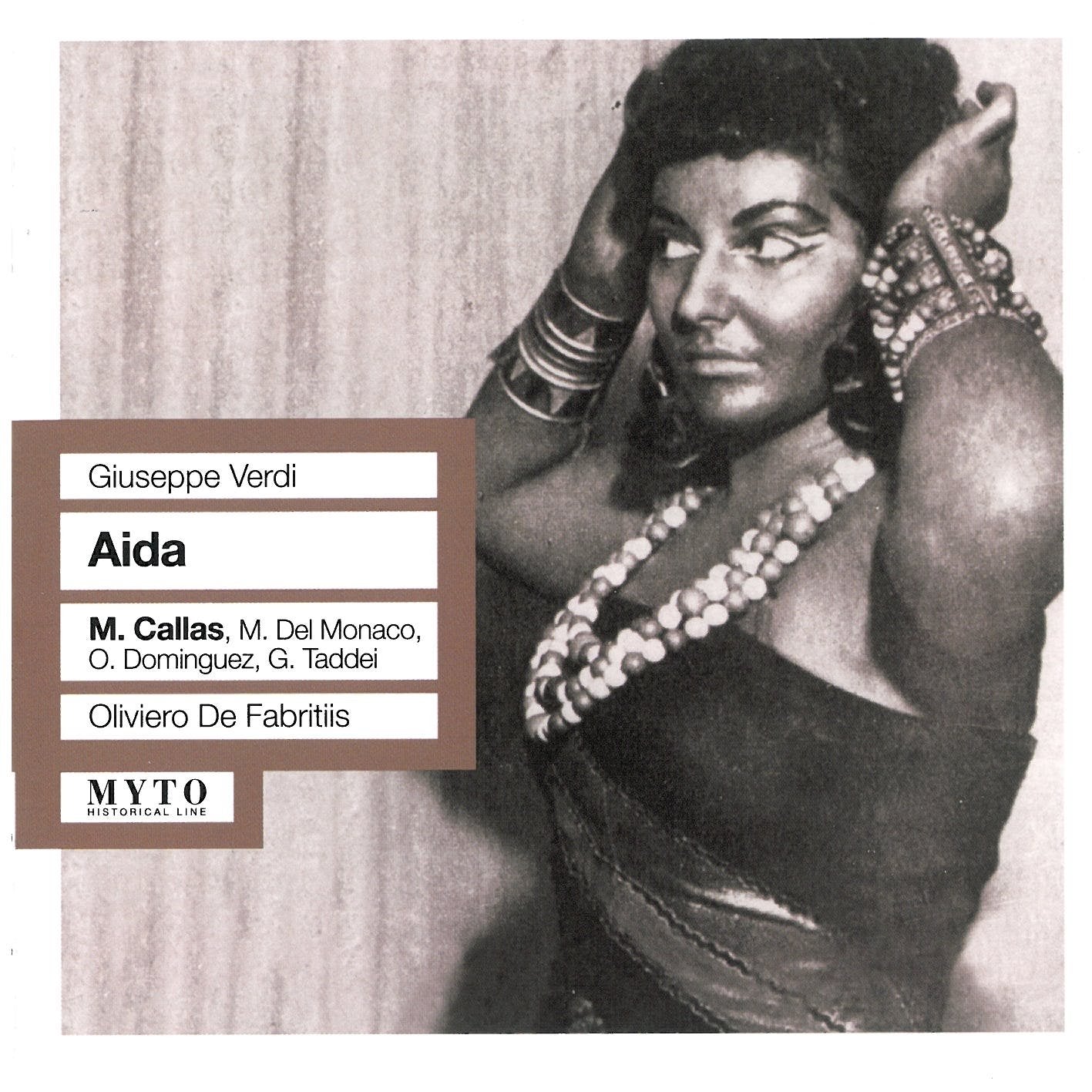 Aida: Callas-Del Monaco-Dominguez-Taddei Classical