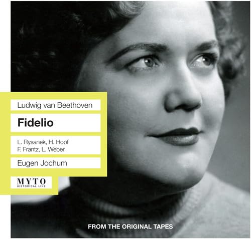 Fidelio: Braun-Frantz-Hopf-Rysanek-Weber Classical