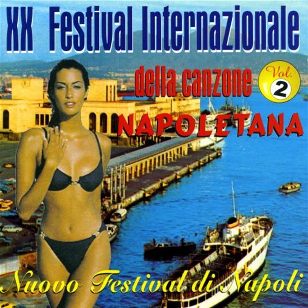 XX Festival Internazionale Della Canzone Napletana Vol 2 Pop
