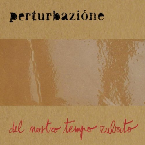 Del Nostro Tempo Rubato Alternative & Indie