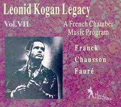 Leonid Kogan Legacy Vol. 7: A French Chamber Music Program Classical