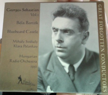 Georges Sebastian Vol. 1: Bluebeard Castle Classical