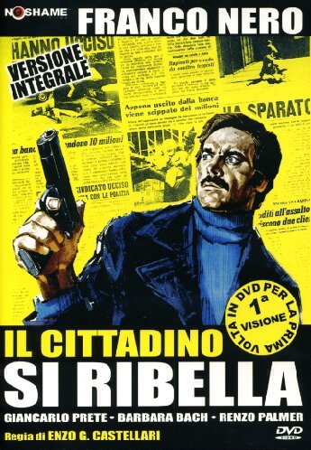Il Cittadino Si Ribella Films
