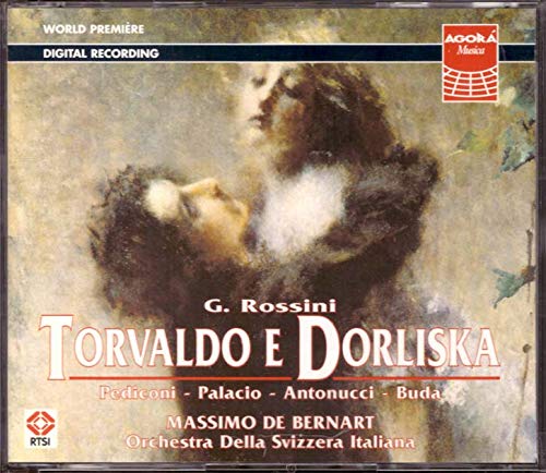 Rossini: Torvaldo e Dorliska (Gesamtaufnahme(ital.),Aufnahme Live Lugano 11.1.1992) Classical