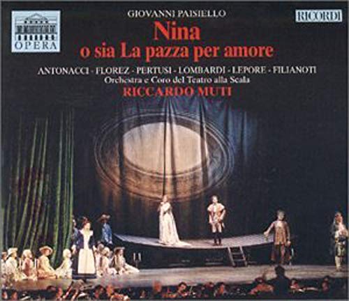 Paisiello: Nina o sia La pazza per amore (Gesamtaufnahme) Classical