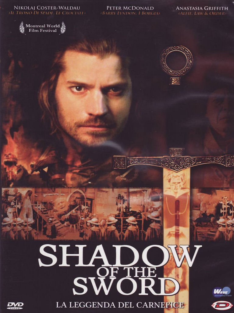Shadow of the sword - La leggenda del carnefice Films