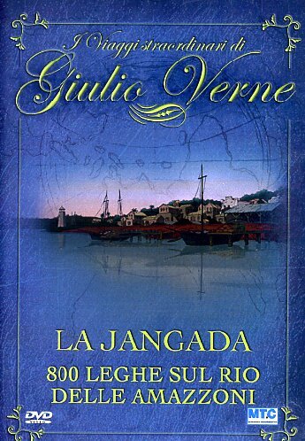 Giulio Verne - La Jangada - 800 Leghe Sul Rio Delle Amazzoni Films