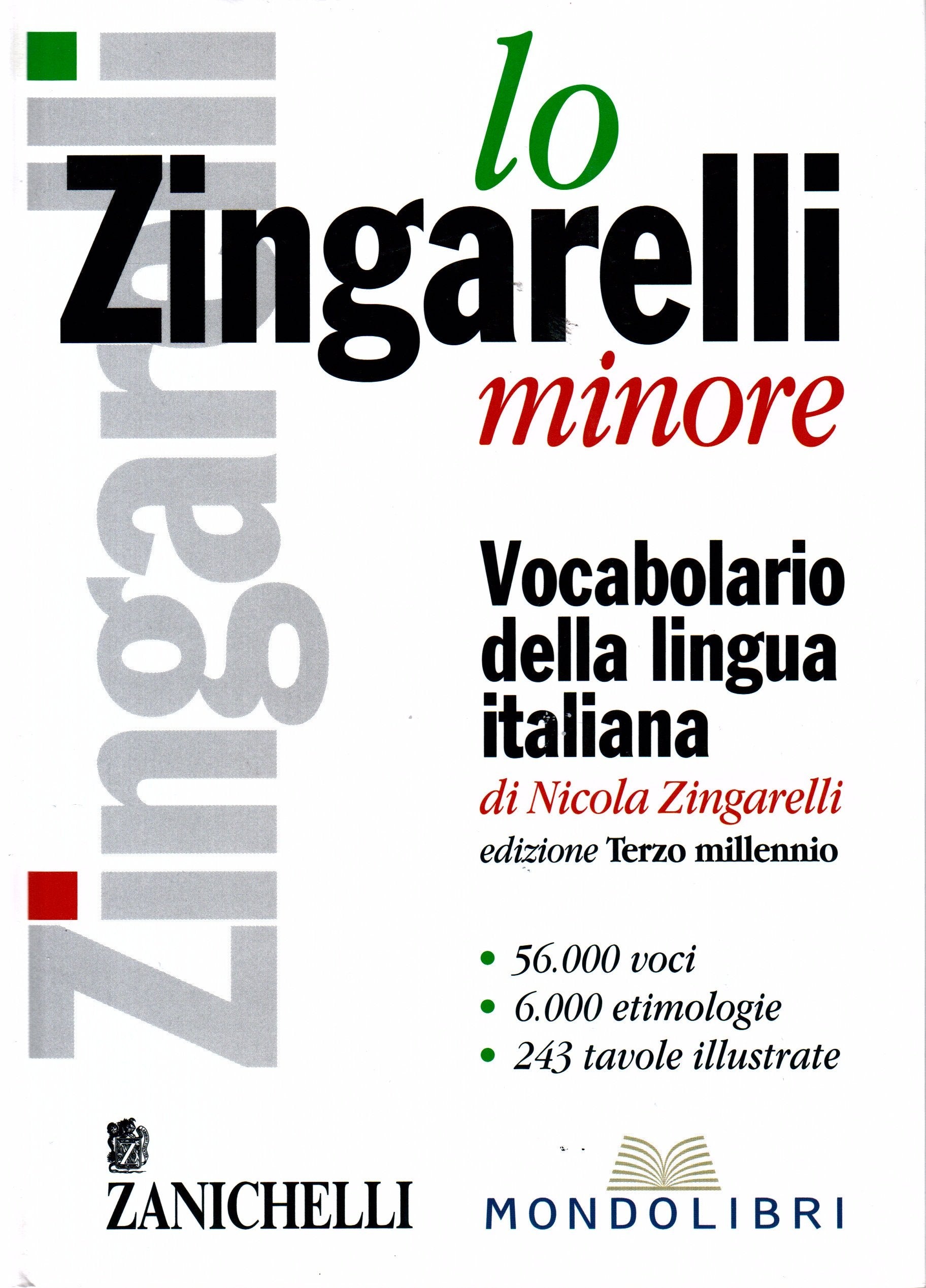 Lo Zingarelli minore. Vocabolario della lingua italiana book