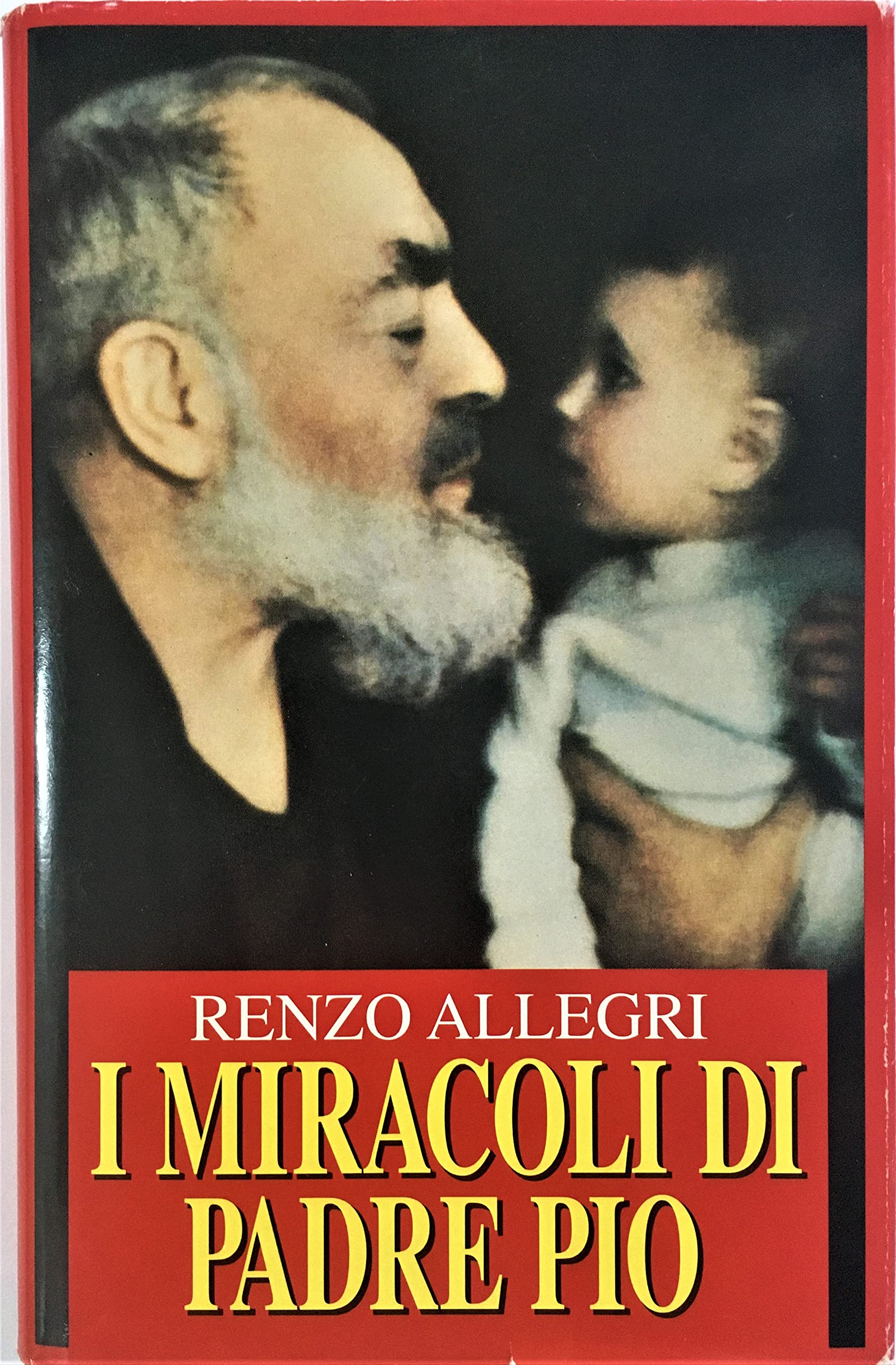 Padre Pio. Immagini di Santita. Books