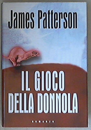 IL GIOCO DELLA DONNOLA JAMES PATTERSON book