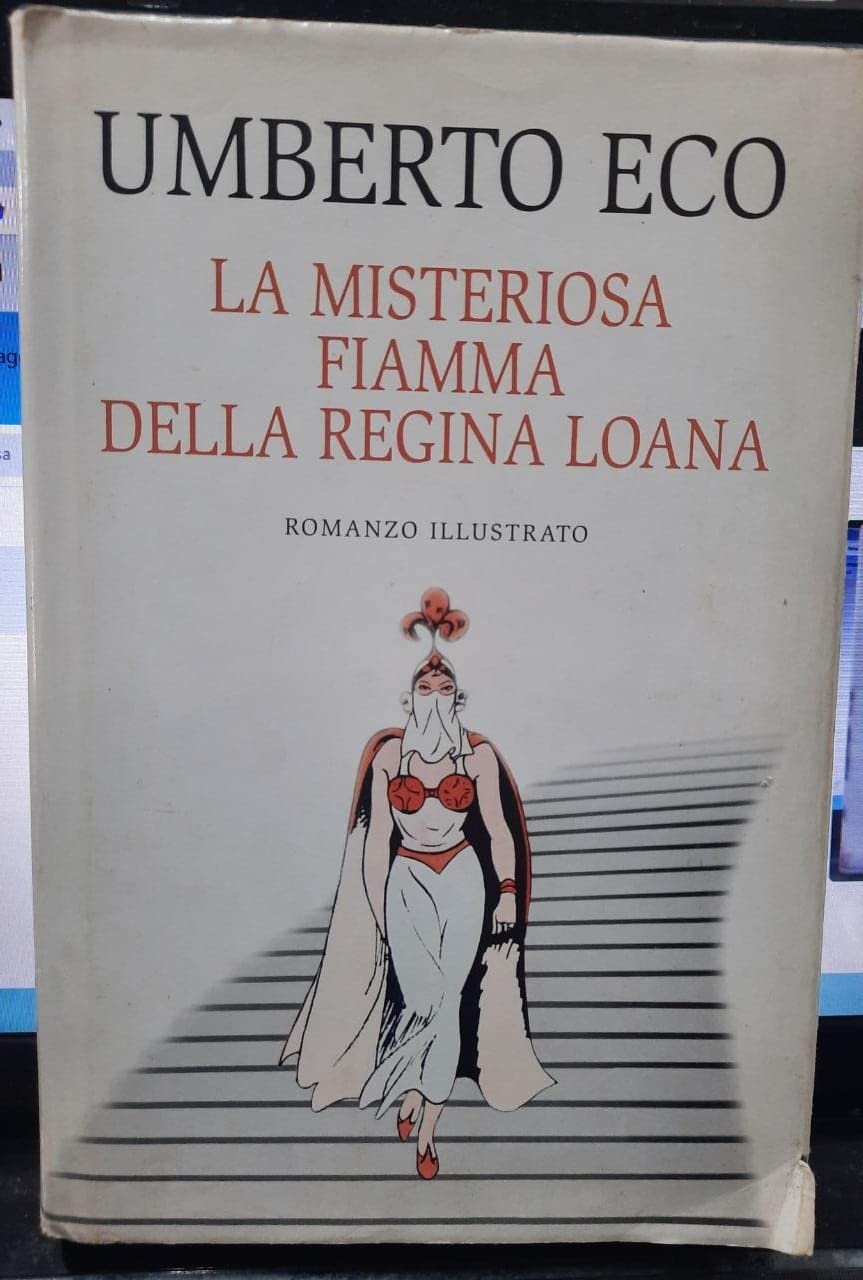 LA MISTERIOSA FIAMMA DELLA REGINA LOANA book