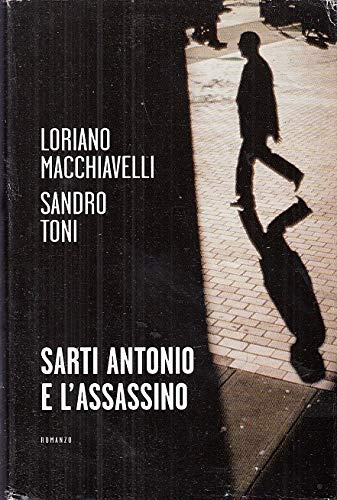 Sarti Antonio e l'assassino book