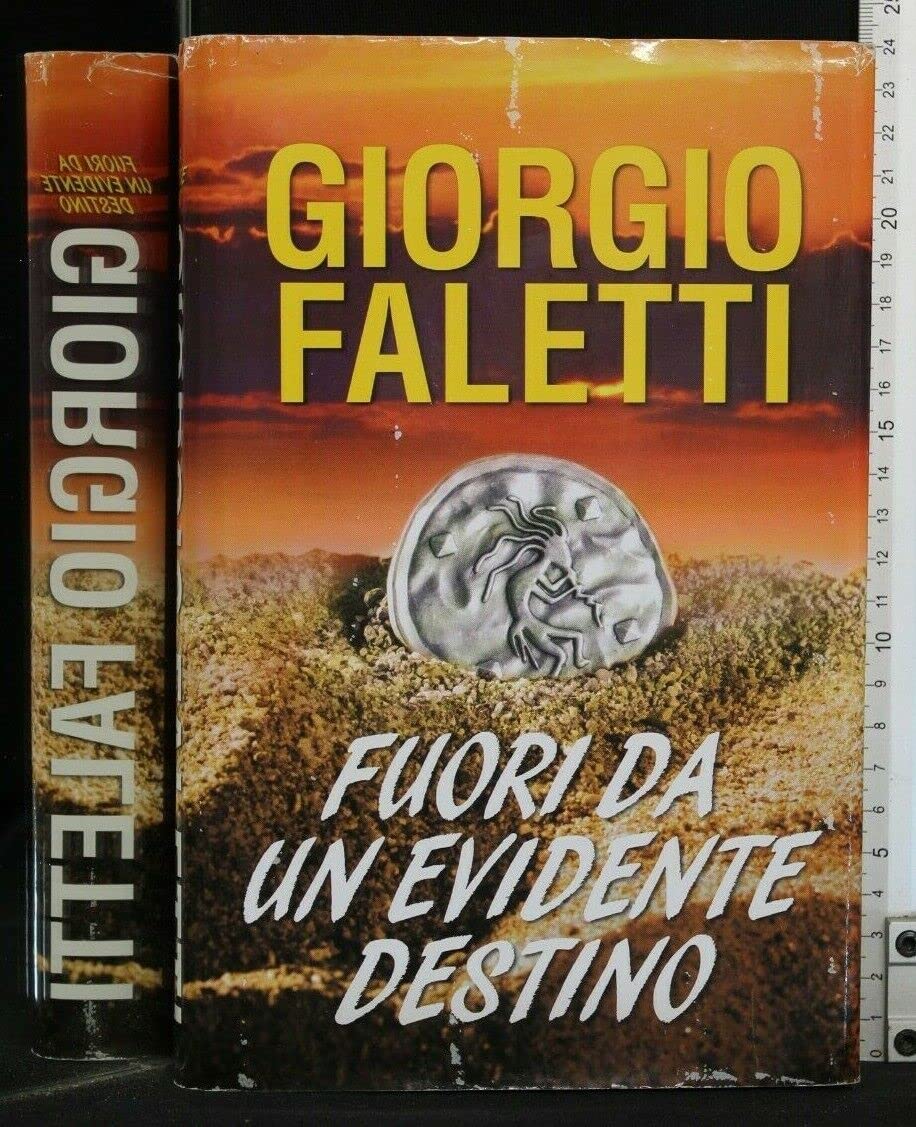 Fuori Da Un Evidente Destino Books