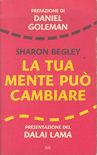 LS- LA TUA MENTE PUO' CAMBIARE - BEGLEY - MONDOLIBRI --- 2007 - B - YFS471 book