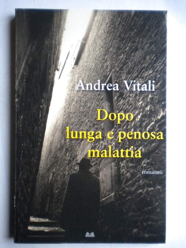 Product Image: Dopo lunga e penosa malattia.