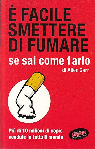 LS- E' FACILE SMETTERE FUMARE COME FARLO- CARR- MONDOLIBRI --- 2009 - B - ZFS193 book
