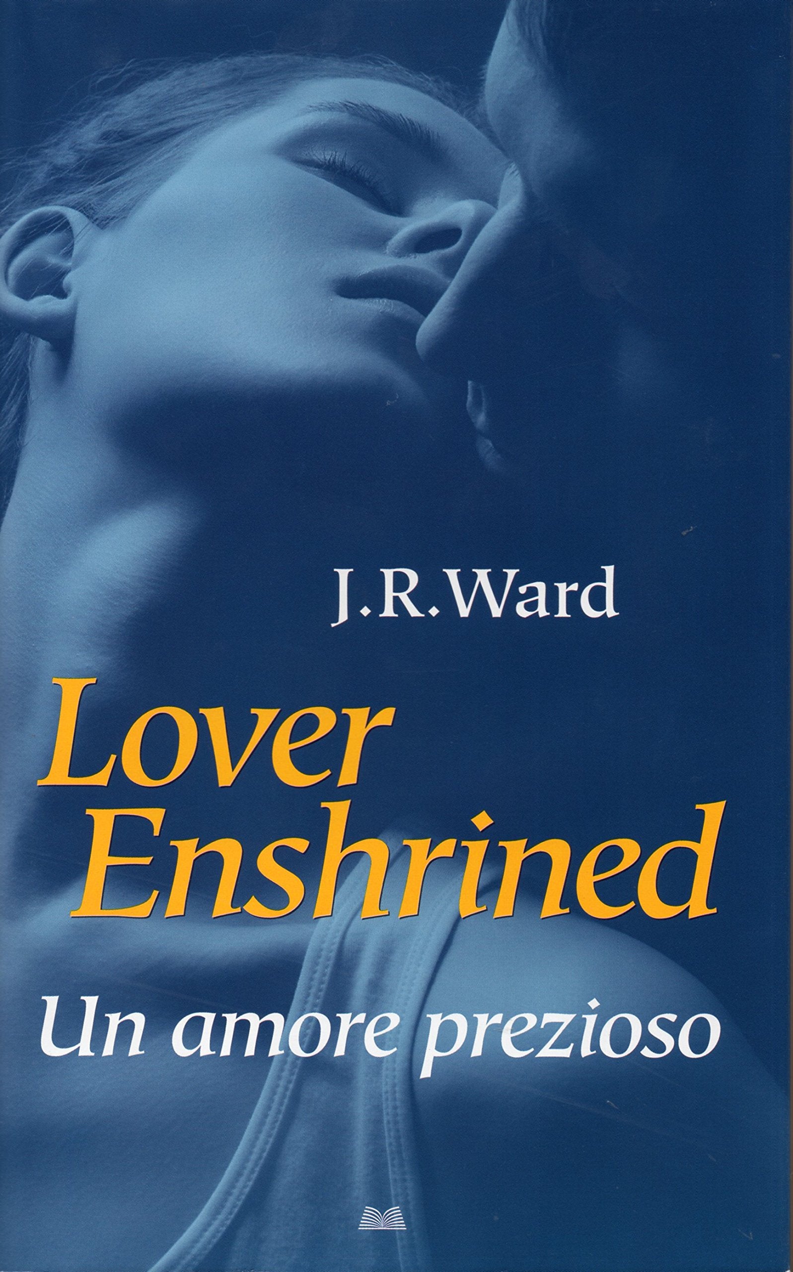 Lover Enshrined. Un amore prezioso. Confraternita del pugnale nero. book