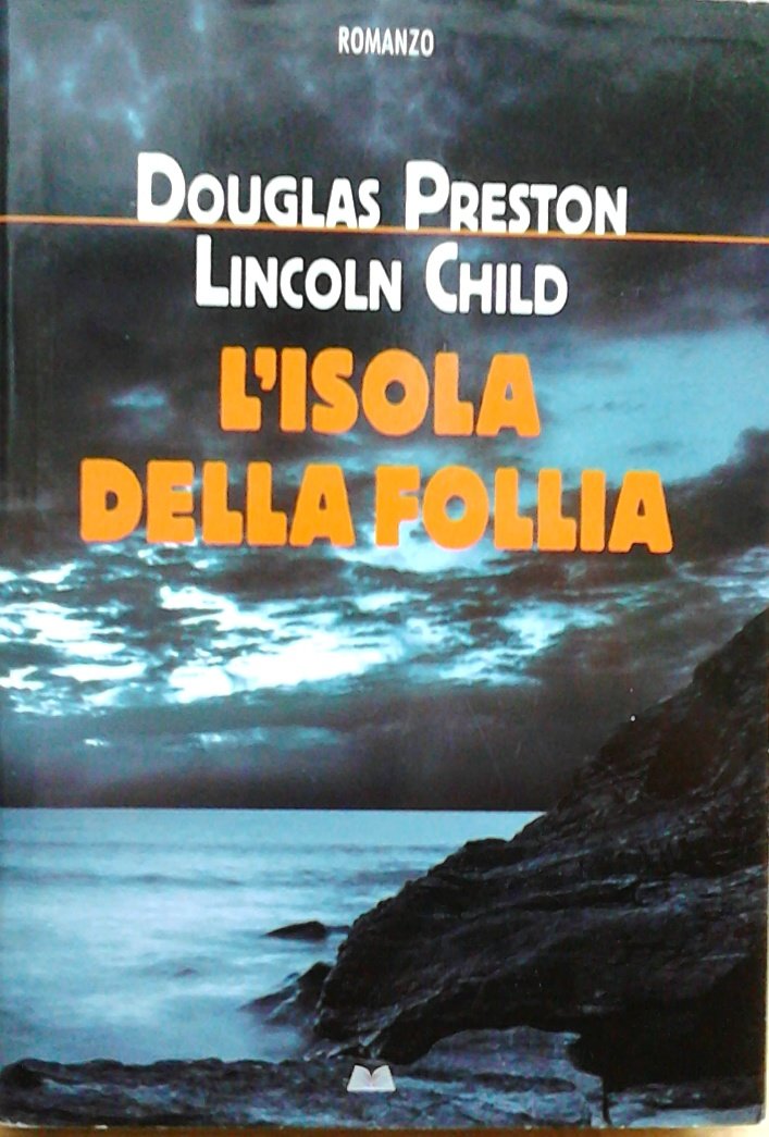 Lisola della follia (ed. Mondolibri) book