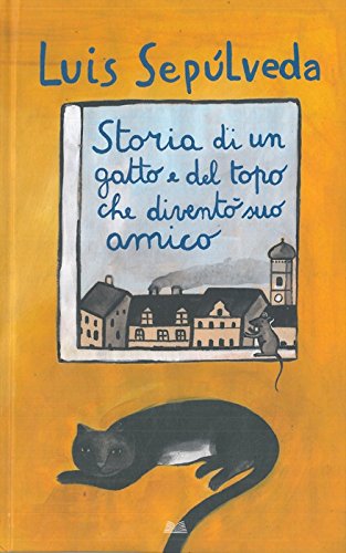 Storia di un gatto e del topo che divento' suo amico. book