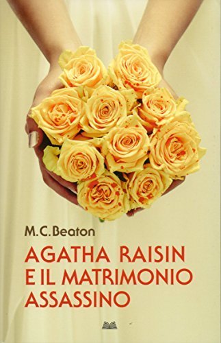 Agatha Raisin e il matrimonio assassino book