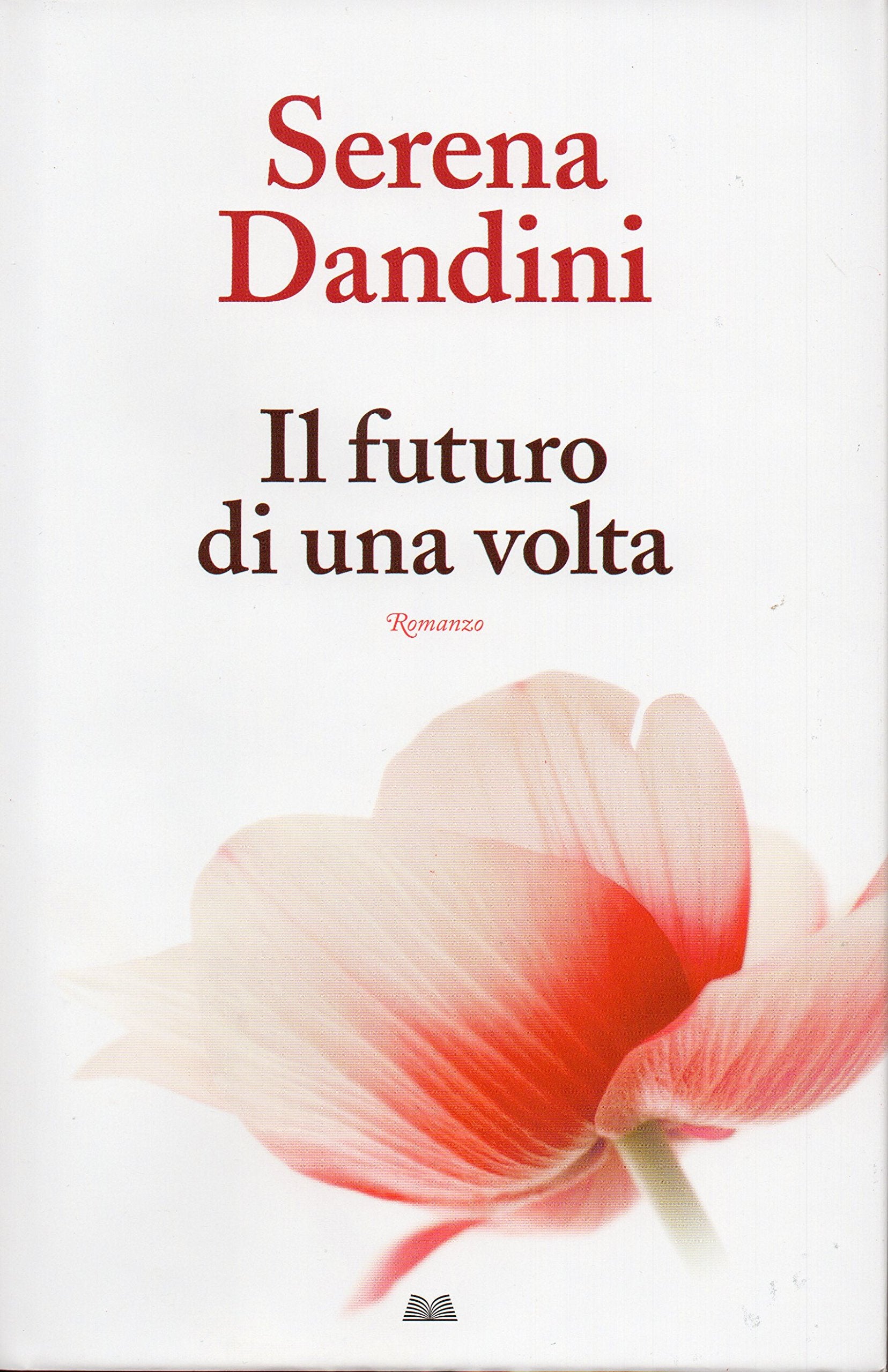 Il futuro di una volta book