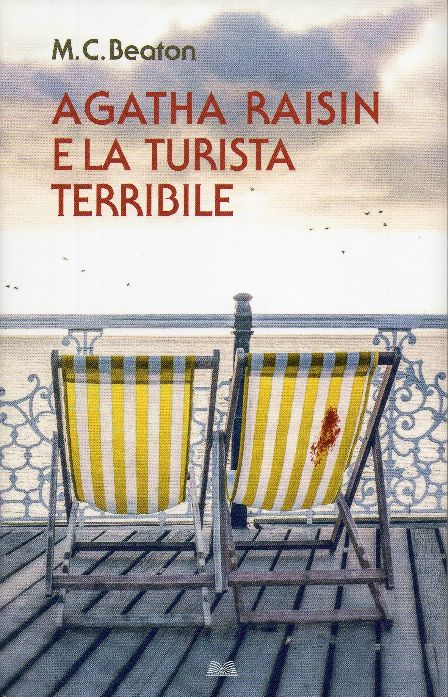Agatha Raisin e la turista terribile book