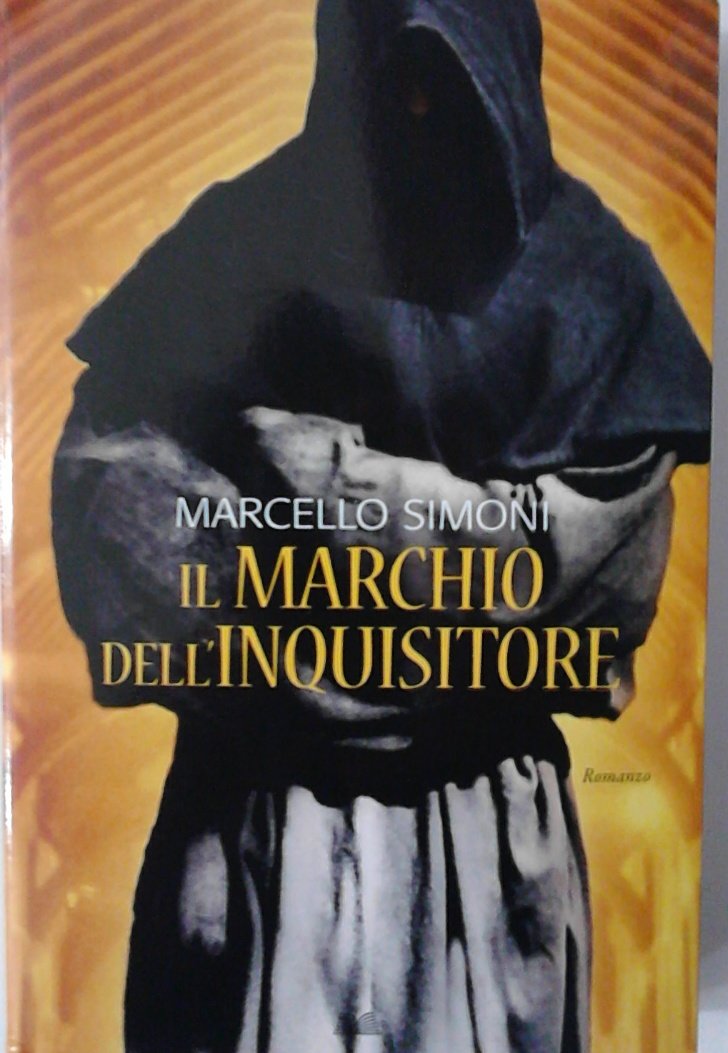 Il marchio dell'inquisitore (ed. Mondolibri) book