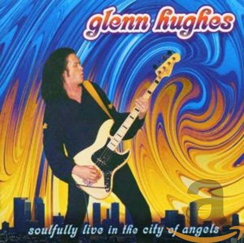 Soulfully Live In The City Of Angels Metal & Hardrock