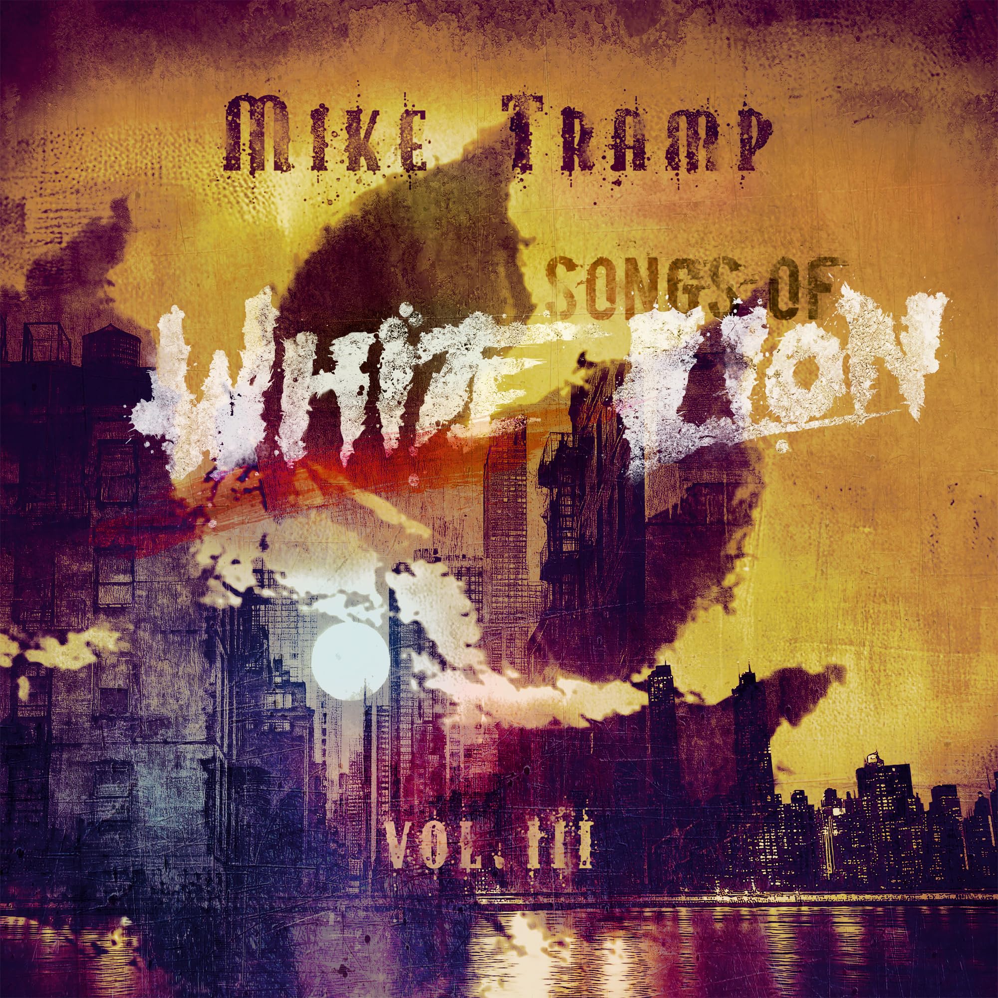 Songs of White Lion Vol. III Metal & Hardrock
