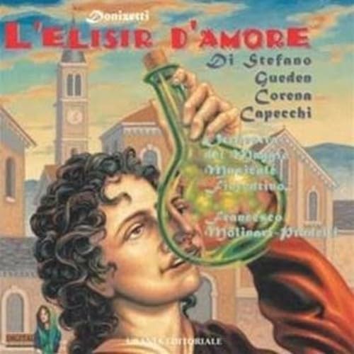 Orchestra E Coro Del Maggio Musical - L'elisir D'amore Music for Children