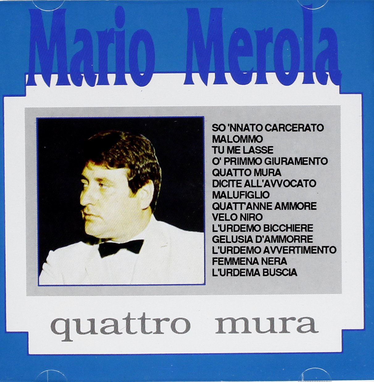 Mario Merola-Quattro Mura cd