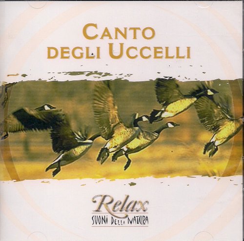 Canto Degli Uccelli / Relax Suoni Della Natura Music