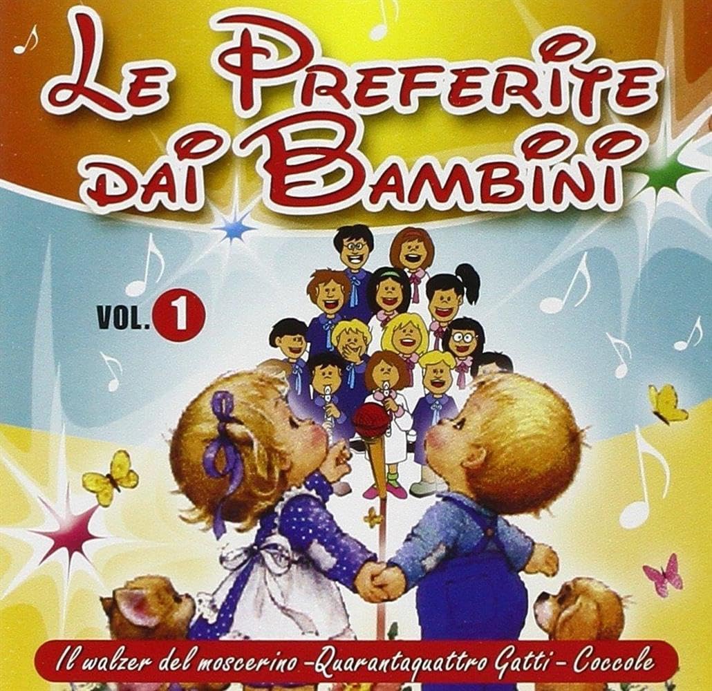 Le Preferite Dai Bambini Vol.1 Music for Children