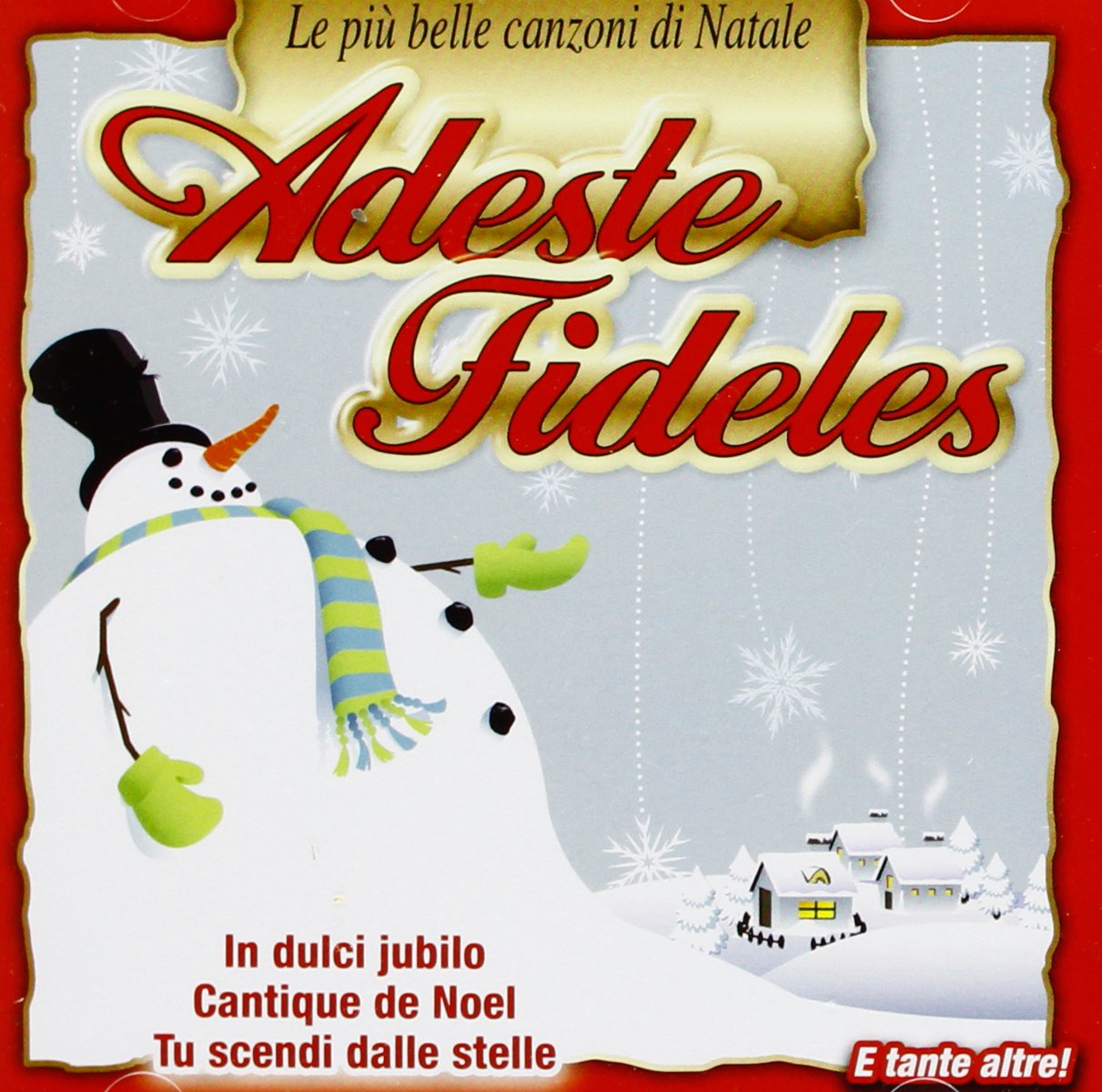 Adeste Fidelis (Le Piu' Belle Canzoni Di Natale) Music for Children