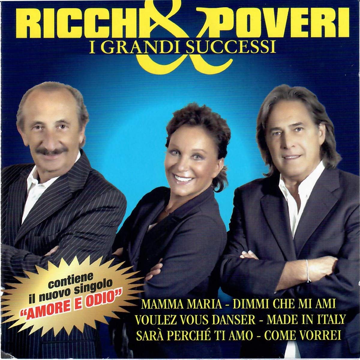 Ricchi & Poveri - I Grande Successi Pop