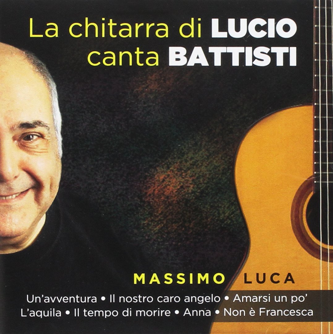 La Chitarra Di Lucio Canta Battisti cd