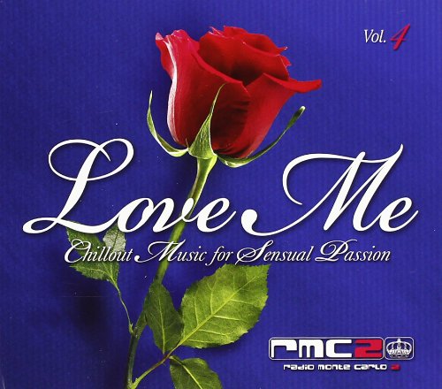 Love Me Vol.4 Chillout Music for Sensual Passion Pop