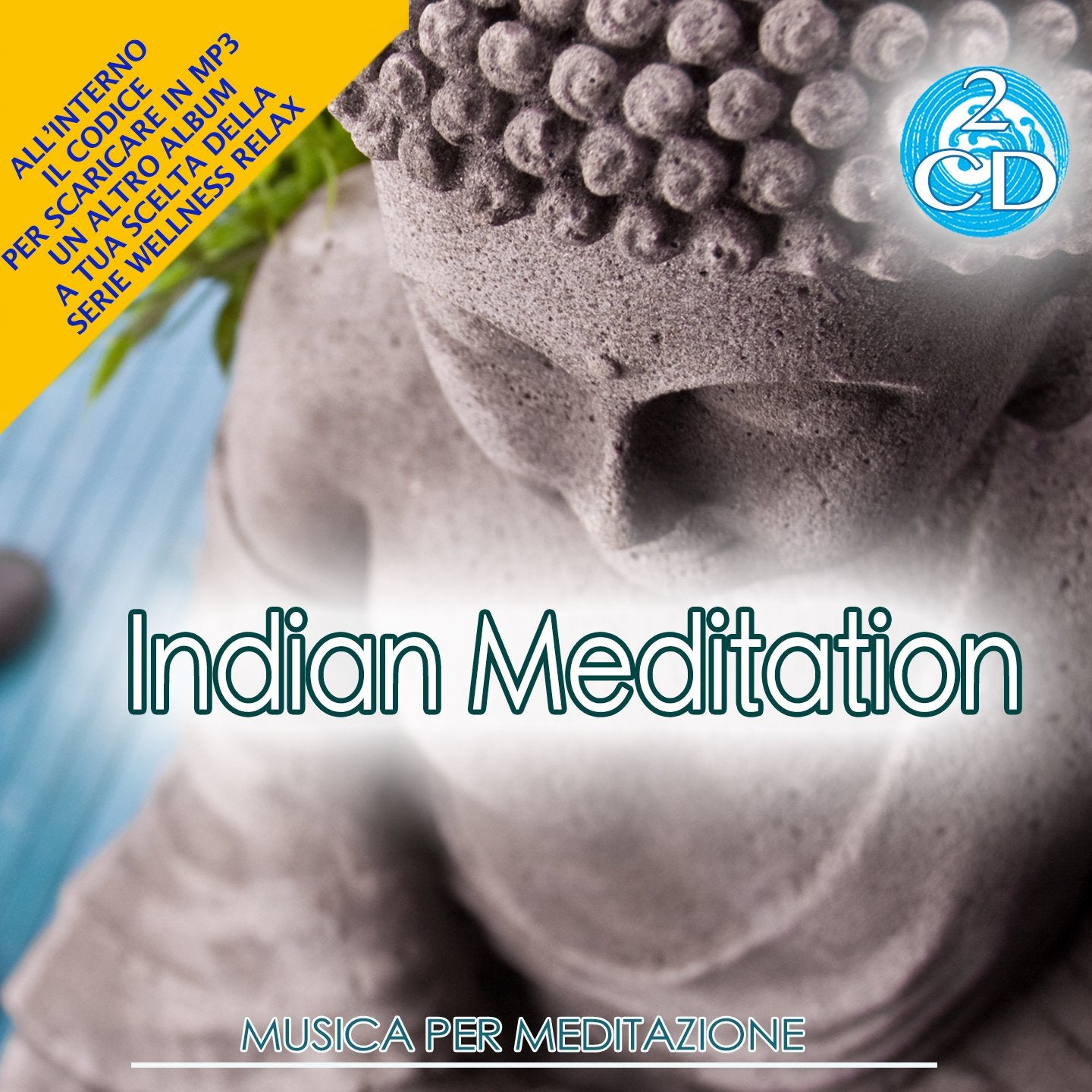 Indian Meditation - Musica Per Meditazione 2 Cd Audio Musica Wellness relax cd
