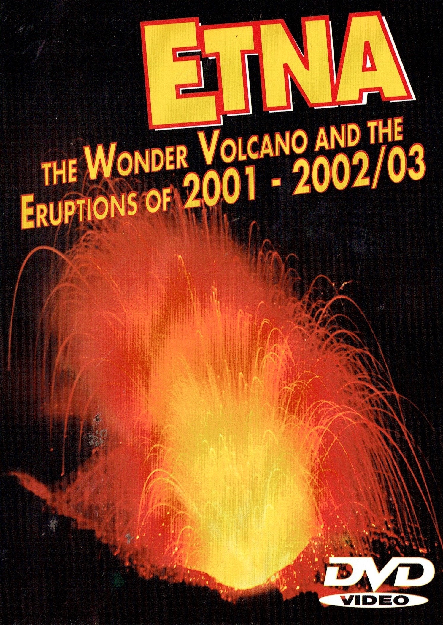Etna: The Wonder Volcano and the Eruptions of 2001 - 2002/3 Music
