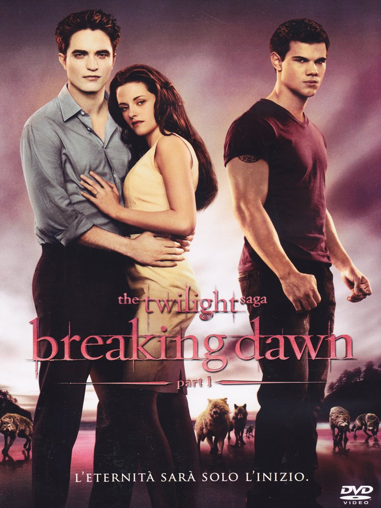 Breaking dawn - The Twilight saga - Part 1 Films