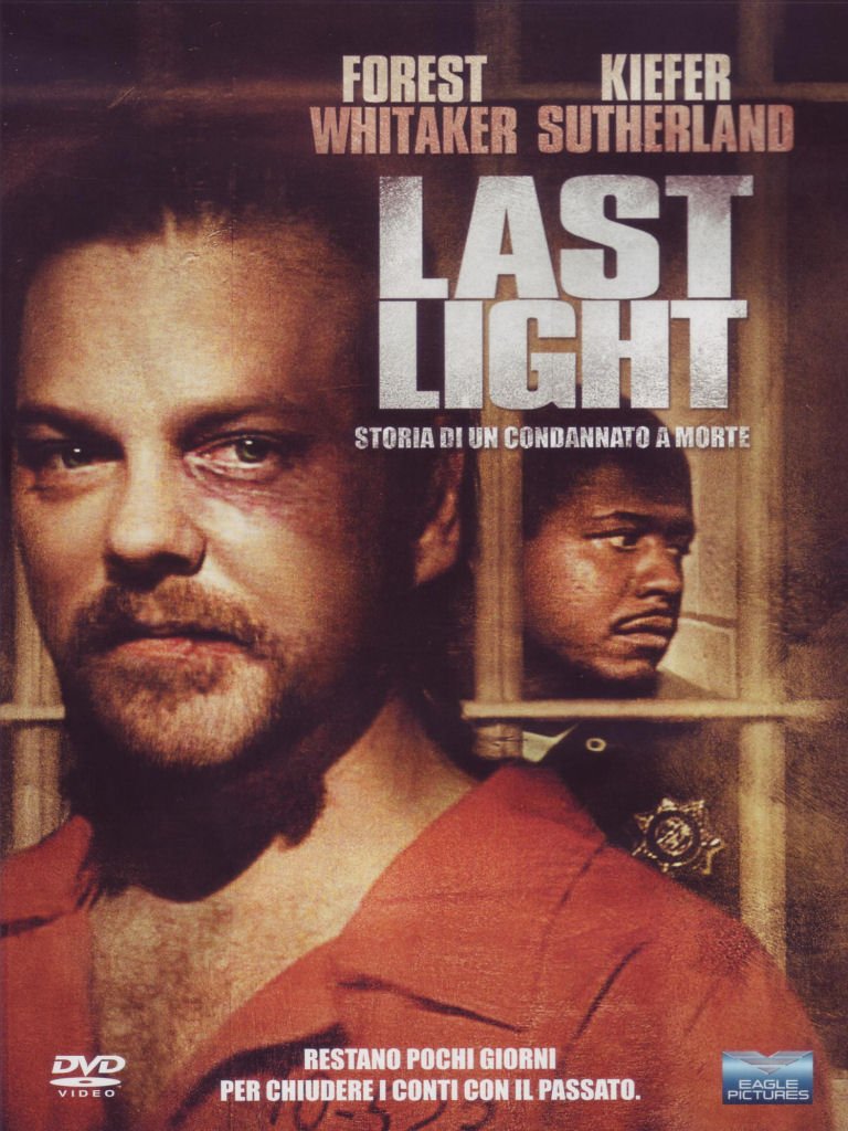 Last light - Storia di un condannato a morte Films