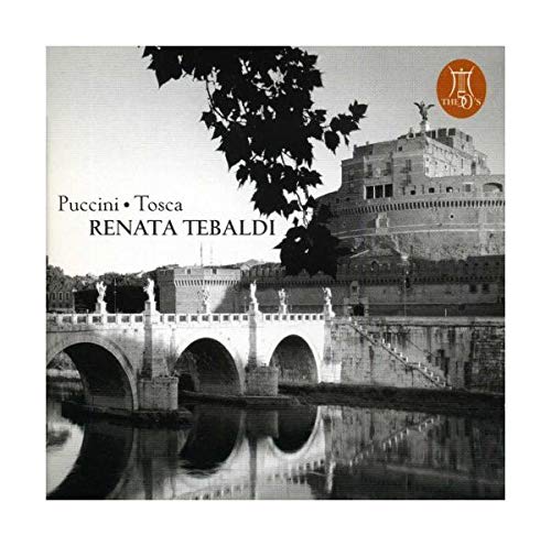 Renata Tebaldi: Puccini Tosca - Renata Tebaldi Music