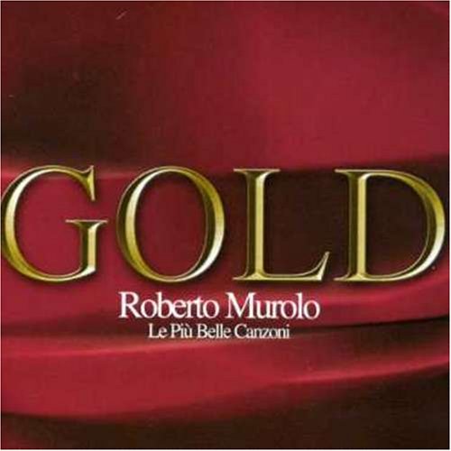 Gold-Le Piu' Belle Canzoni Pop