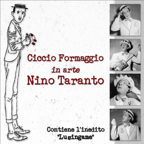 Ciccio Formaggio in Arte Nino Taran Music
