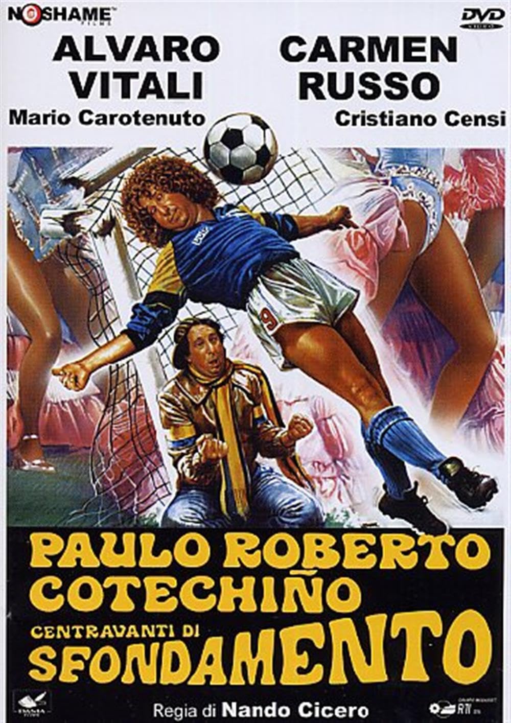 Paulo Roberto Cotechino Centroavanti di Sfondamento Films