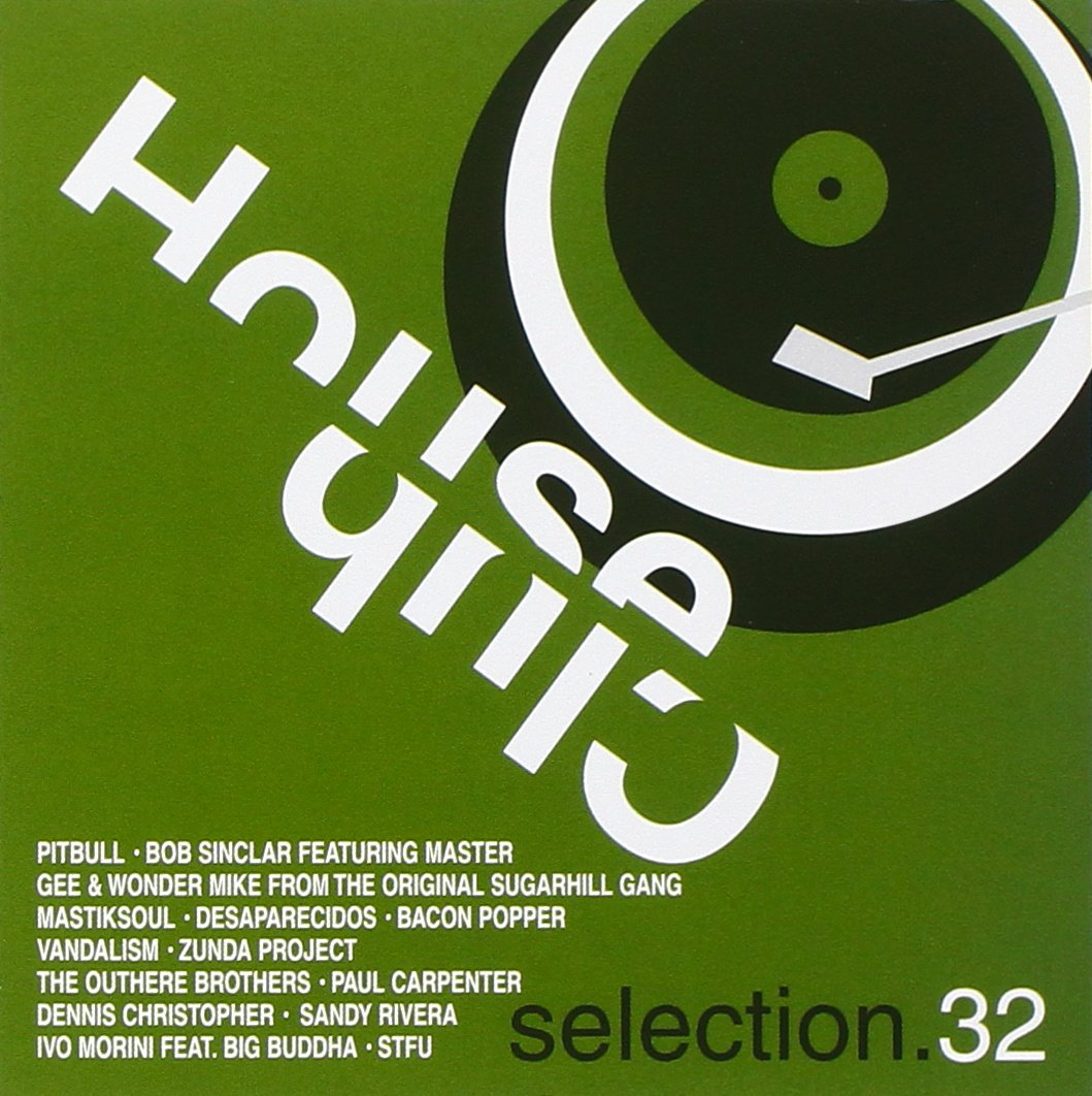 House Club Selection Vol.32 Dance & Electronic