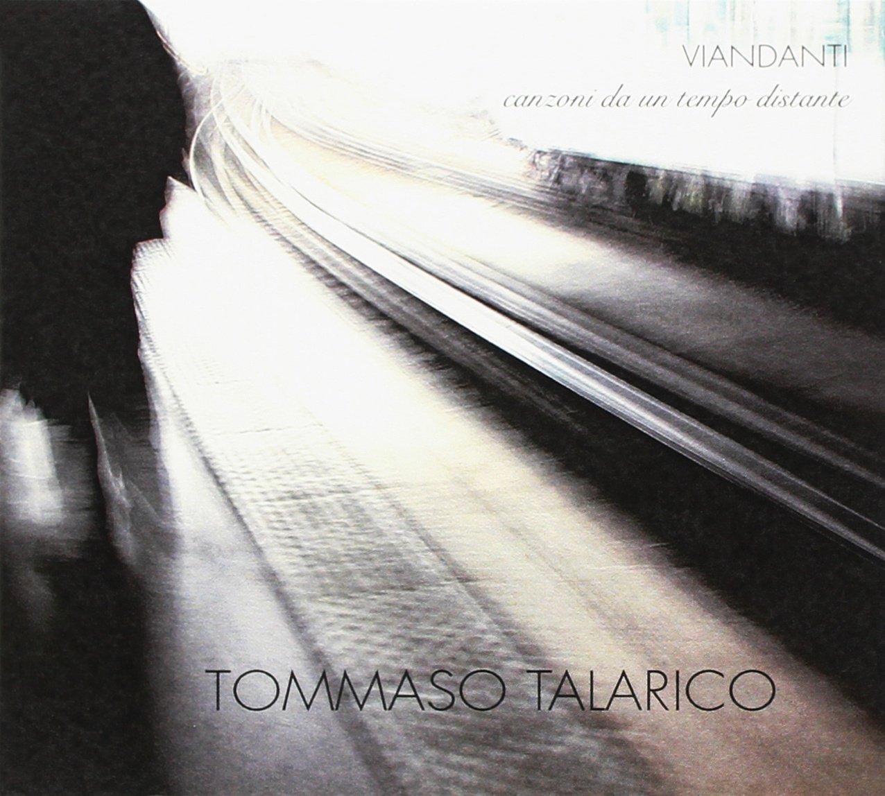 Tommaso Talarico - Viandanti Canzoni Da Un Tempo Distante cd